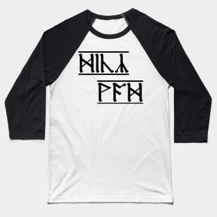 Rude Runes - Anglo-Saxon curse (3) Baseball T-Shirt